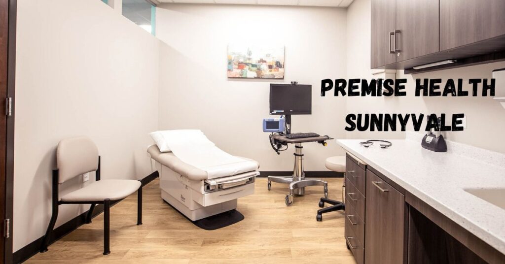 Premise Health Sunnyvale