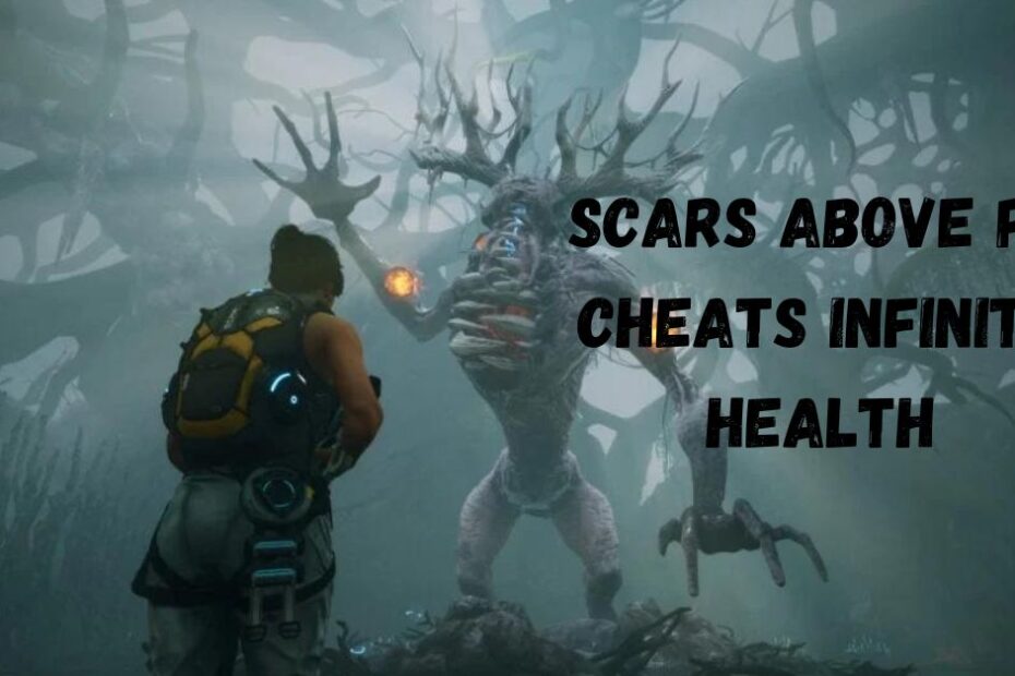 Scars Above PC Cheats Infinite Health