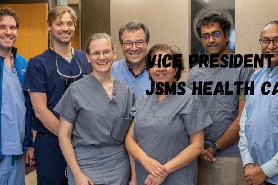 Vice President at JSMS Health Care