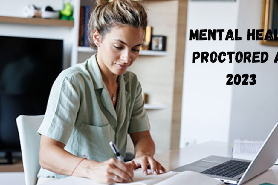 Mental Health Proctored ATI 2023